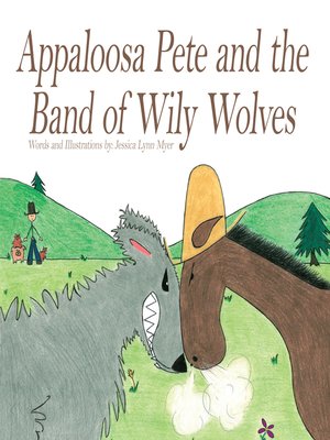 cover image of Appaloosa Pete and the Band of Wily Wolves